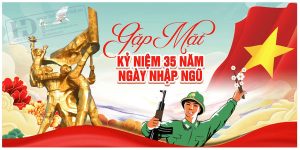 Kỷ Niệm 35 Năm Ngày Nhập Ngũ