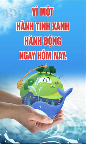 Poster - Phướn Treo Ngày Trái Đất, Môi Trường (24)