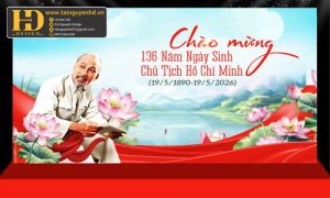 Pano chào mừng 136 năm ngày sinh CT Hồ Chí Minh