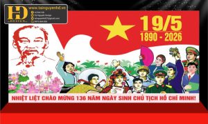 Pano nhiệt liệt chào mừng 136 năm ngày sinh chủ tịch