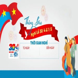 Thông Báo Nghỉ Lễ, Giỗ Tổ, Quốc Tế Lao Động (12)