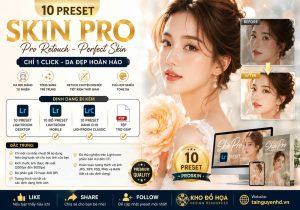 10 Preset chỉnh sửa ảnh ProSkin